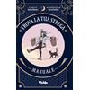 White Star Publishers Trova la tua strega. Tarocchi. Con 78 Carte