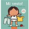Clavis Mi vesto! Ediz. a colori Pauline Oud