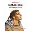 Editrice Shalom Tredicina a sant'Antonio. Schemi e preghiere