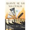 Independently published Enigmistica per adulti - Quante ne sai sull'Italia: Come tenere la mente allenata con parole crociate, labirinti, kakuro, crittogrammi, parole ... esercizi | Stampa grande e soluzioni incluse