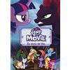 Gribaudo La storia del film. The movie. My Little Pony. Ediz. a colori