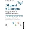 Sette città Di passi e di acqua. Una guida fluida al Cammino della Sibilla
