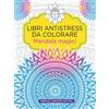 Newton Compton Editori Mandala magici. Libri antistress da colorare