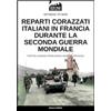 Soldiershop Reparti corazzati italiani in Francia durante la seconda guerra mondiale