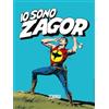 Sergio Bonelli Editore Io sono Zagor