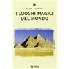 Xenia I luoghi magici del mondo