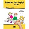 Homeless Book Imparo a fare la pipì, in CAA (Comunicazione Aumentativa Alternativa). Ediz. illustrata