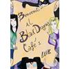 YOUCANPRINT Benvenuti al Black Dragon's Café I: Vol. 1