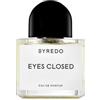 Byredo Eyes Closed Eau de Parfum unisex 100 ml