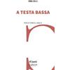 Nulla Die A testa bassa Emma Grilli