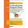 Di Marsico Libri La rivoluzione degli integrali buoni senza l'aggiunta di crusca e fibre. Dieta mediterranea modificata a basso carico glicemico Antonio Elia