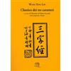 La Vita Felice Classico dei tre caratteri. Testo cinese a fronte Ying-Lin Wang