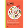 Iperborea Cose spiegate bene. Quello che mangiamo