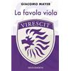 BOLIS Virescit. La favola viola