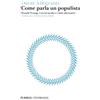 Mimesis Come parla un populista. Donald Trump, i social media e i fatti alternativi