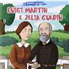 Il Pozzo di Giacobbe Luigi Martin e Zelia Guerin. Il piccolo gregge