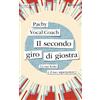 Feltrinelli Il secondo giro di giostra. La tua ferita è il tuo superpotere