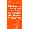 Editoriale Programma Filastrocche, cantilene e tiritere, ninne nanne, girotondi, scioglilingua, indovinelli