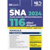 Nld Concorsi Concorso 116 allievi dirigenti SNA 2024. Manuale per la preparazione al concorso