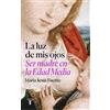 TAURUS La luz de mis ojos: Ser madre en la Edad Media