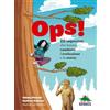 Editoriale Scienza Ops! 20 imprevisti che hanno cambiato l'evoluzione e la storia
