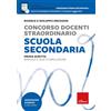 Erickson Concorso docenti straordinario scuola secondaria. Prova scritta. Manuale e quiz di simulazione. Con piattaforma digitale Insegnare domani secondaria