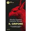 MONDADORI Il grifone. Come la tecnologia sta cambiando il volto della 'ndrangheta