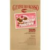Gambero Rosso Pasticceri & pasticcerie 2025