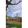 QUERINIANA Ora e sempre. Preghiere cristiane di ogni giorno
