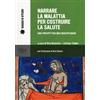 Pisa University Press Narrare la malattia per costruire la salute. Una prospettiva mult...