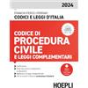 HOEPLI Codice di procedura civile e leggi complementari 2024. Con espansione online