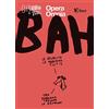 BAO PUBLISHING Bah. Gli scarabocchi di Maicol & Mirco (Vol. 3)