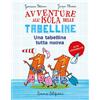 Emme Edizioni Un tabellina tutta nuova. Avventure all'isola delle tabelline. Ediz. ad alta leggibilità