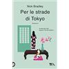 TEA Per le strade di Tokyo