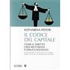 Luiss University Press Il codice del capitale. Come il diritto crea ricchezza e disuguaglianza