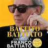 Ticketone IT Battito Battiato - Omaggio a Franco Battiato