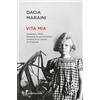 RIZZOLI NARRATIVA Vita mia. Giappone, 1943. Memorie di una bambina italiana in un campo di prigionia