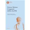 MONDADORI I ragazzi della via Pál