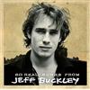 Sony Music So Real: Songs From Jeff Buckley