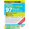 Edizioni Simone Concorso Comune di Foggia 97 posti vari profili - 15 Operatori esperti - 66 Istruttori - 16 Funzionari - Manuale con le materie comuni a tutti i profili