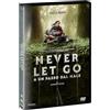 Eagle Pictures Never Let Go - A Un Passo Dal Male - Dvd