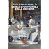 Neri Pozza Storia avventurosa della medicina