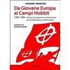 Controcorrente Da Giovane Europa ai Campi Hobbit. 1966-1986 vent'anni di esperienze movimentiste al di là della destra e della sinistra