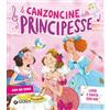 Giunti Psychometrics Le canzoncine delle principesse. Leggi e canta con noi. Ediz. a colori. Con QR Code