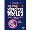 Cherche Midi 300 nouvelles histoires drôles qui font vraiment rire