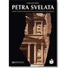 SCRIPTA MANEANT Petra svelata. Storia, civiltà e monumenti della città scolpita nella roccia