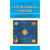 Bastogi Libri Inter sidera versor. Viaggio attraverso l'esoterismo delle stelle