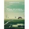Giacovelli Editore Storie di nebbia e altre cose poco chiare