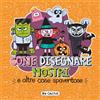 selfpublishing Come Disegnare Mostri e Altre Cose Spaventose: Imparare a creare personaggi mostruosi e fumetti divertenti step by step per bambini dai 6 ai 10 anni