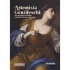 Moebius Artemisia Gentileschi. Un grande ritorno a Napoli dopo 400 anni. Catalogo della mostra (Napoli, 19 luglio 2024-19 gennaio 2025)